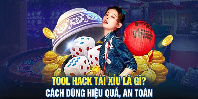 Cách Hack Tool Tài Xỉu - Bí Quyết "Nắm Trùm" Mọi Ván Cược